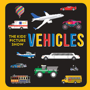 the kids picture show vehicles book cover