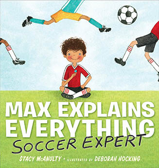 Max Explains Everything Soccer Expert Cover